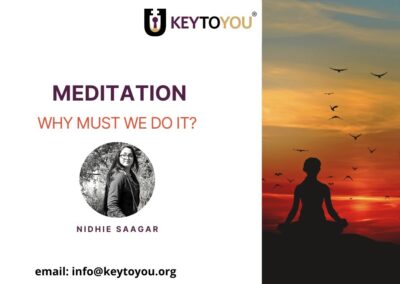 Meditation – Why must we do it?