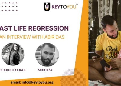 Past Life Regression Experiences – Abir Das